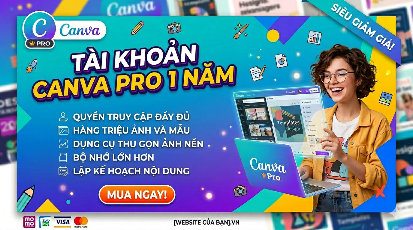 Tài khoản Canva Pro Cấp Sẵn (1 - 12 Tháng)