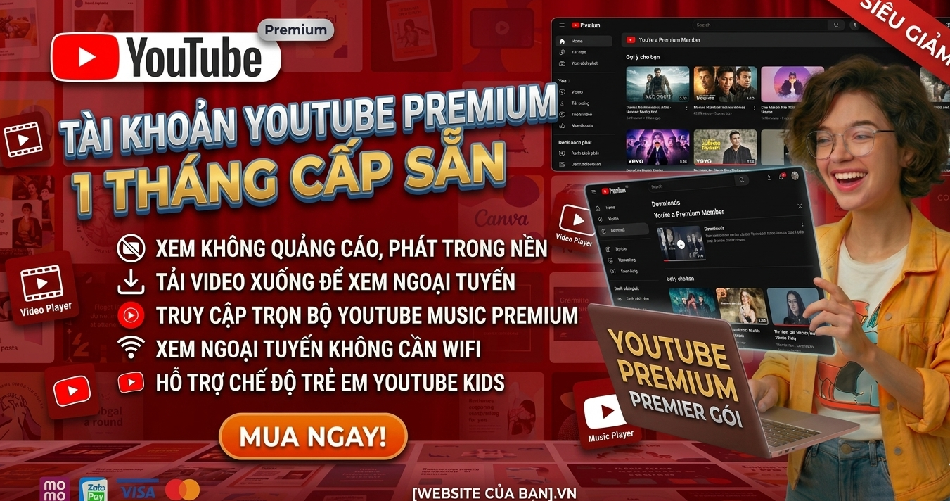 Gói Youtube Premium 1 - 6 Tháng
