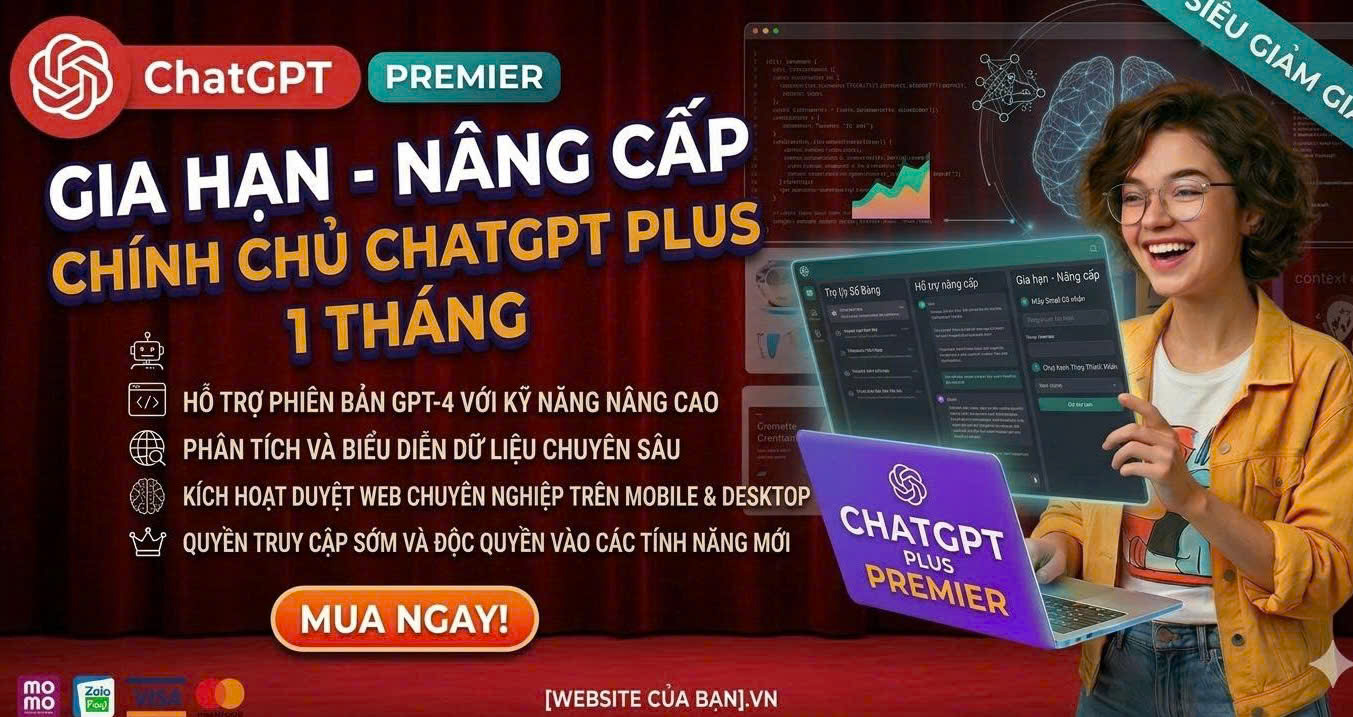 Gia hạn ChatGPT Plus Chính Chủ 1 Tháng